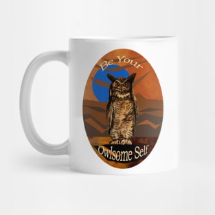 Be Your Owlsome Self Mug